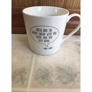SIPS Drinkware White & Black Letters‎ Funny Snoring Mug Mark Twain Quote